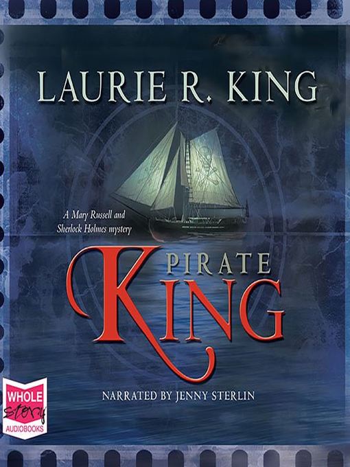 Title details for Pirate King by Laurie R. King - Wait list